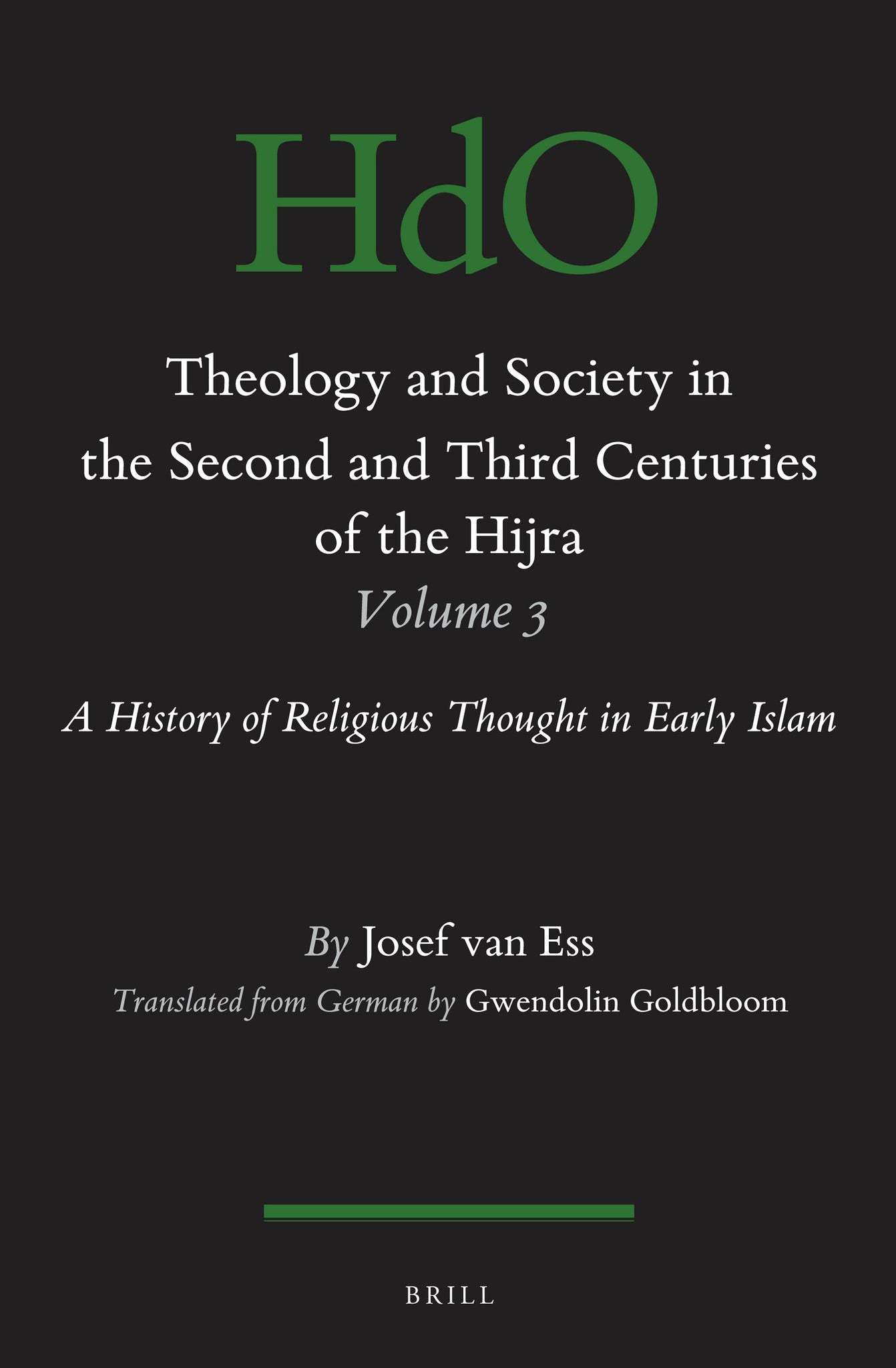 Cover image for Theology and Society in the Second and Third Centuries of the Hijra. Volume 3 ISBN 9789004342033